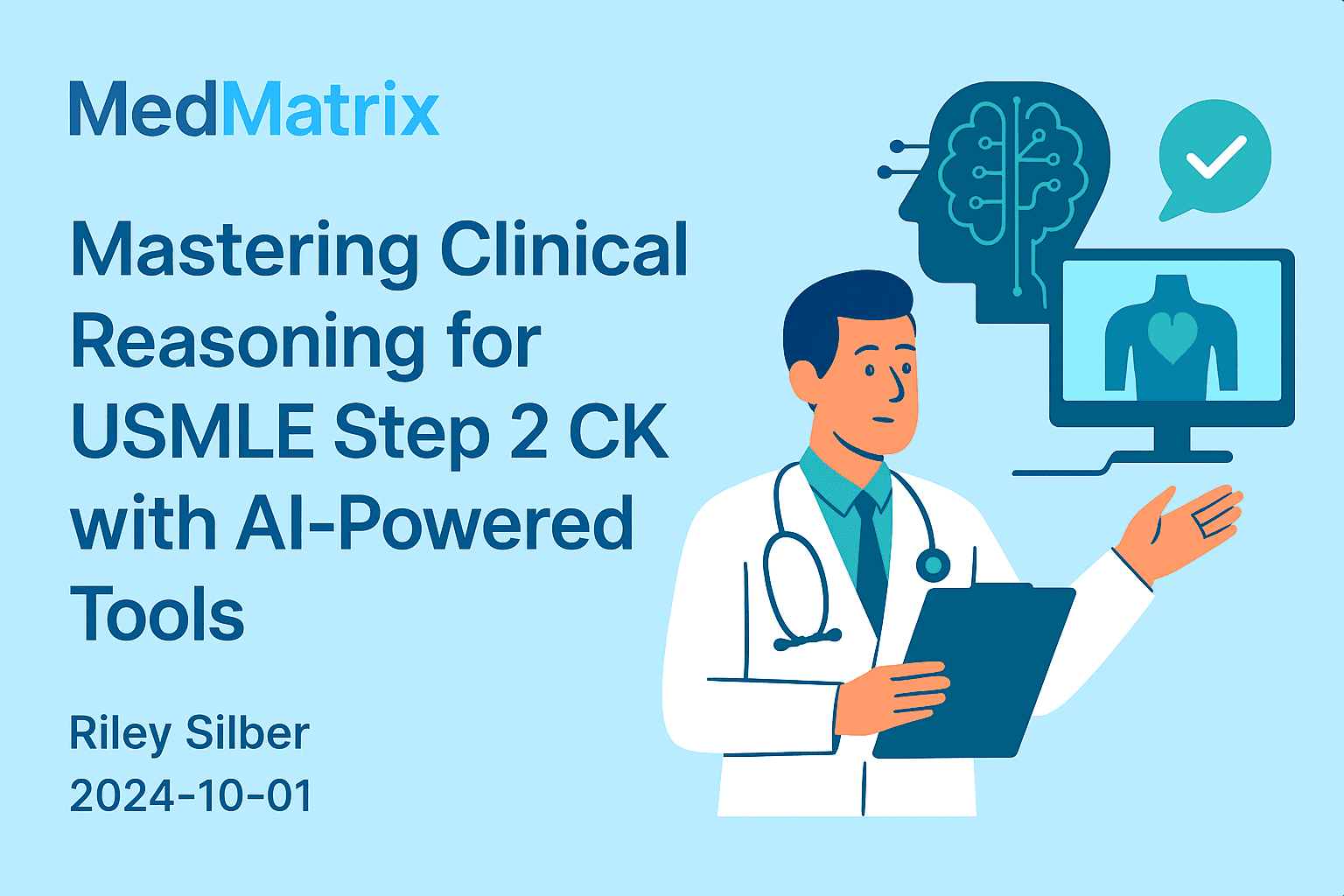 Mastering Clinical Reasoning for USMLE Step 2 CK with AI-Powered Tools